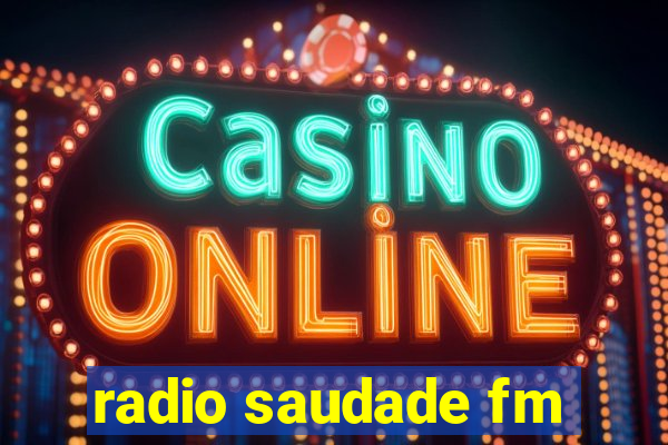 radio saudade fm